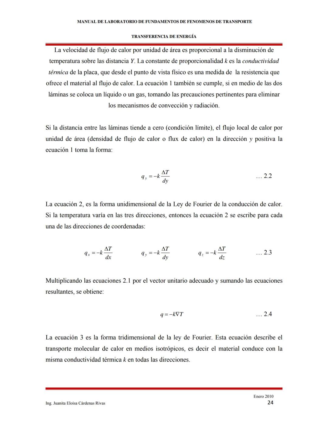 2010
MANUAL DE LABORATORIO DE FUNDAMENTOS
DE FENÓMENOS DE TRANSPORTE
INTRODUCCIÓN A LOS FENÓMENOS DE
TRANSPORTE
Ing. Martha Elena García Ruí
