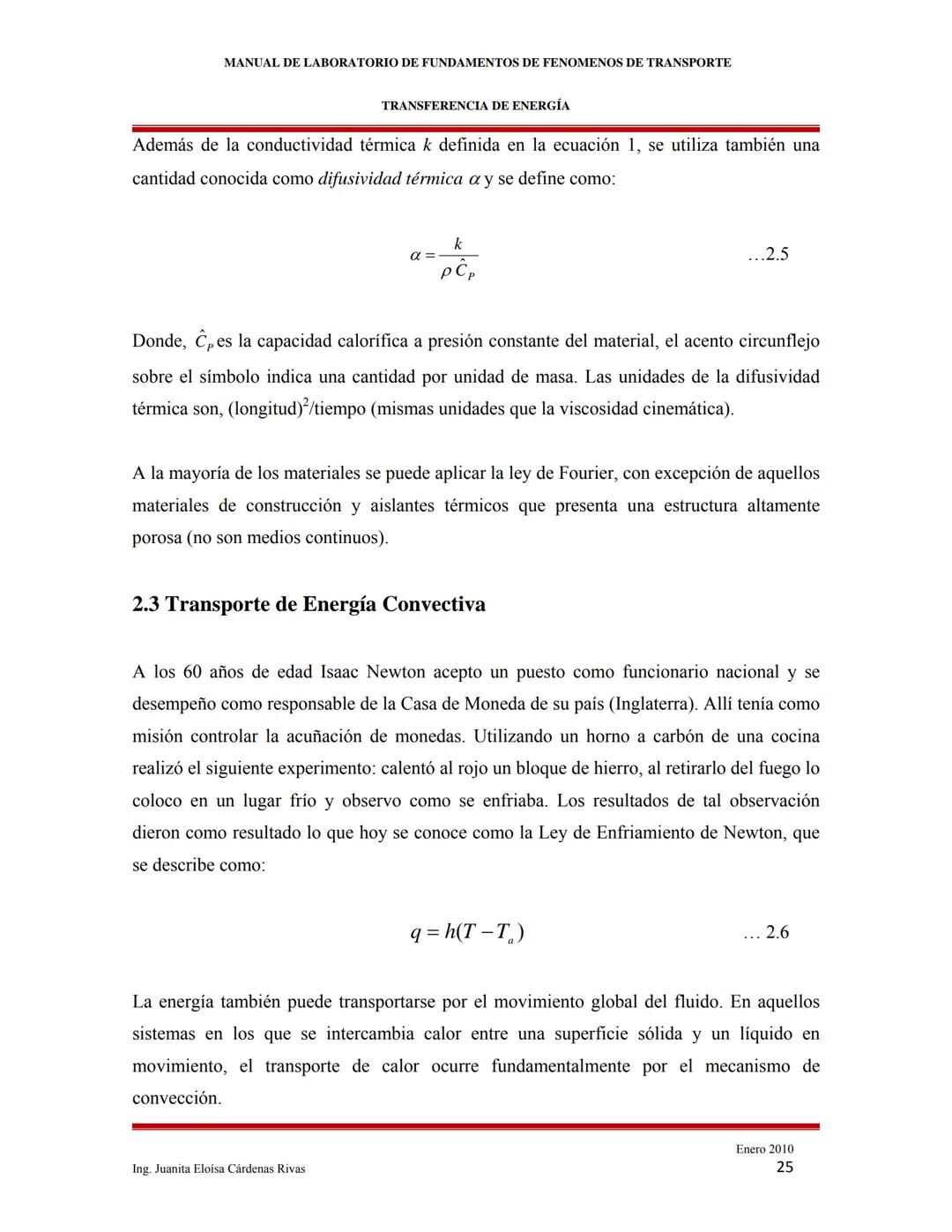 2010
MANUAL DE LABORATORIO DE FUNDAMENTOS
DE FENÓMENOS DE TRANSPORTE
INTRODUCCIÓN A LOS FENÓMENOS DE
TRANSPORTE
Ing. Martha Elena García Ruí