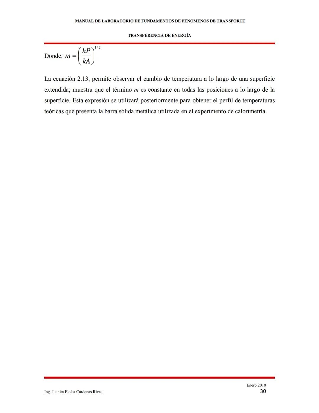 2010
MANUAL DE LABORATORIO DE FUNDAMENTOS
DE FENÓMENOS DE TRANSPORTE
INTRODUCCIÓN A LOS FENÓMENOS DE
TRANSPORTE
Ing. Martha Elena García Ruí