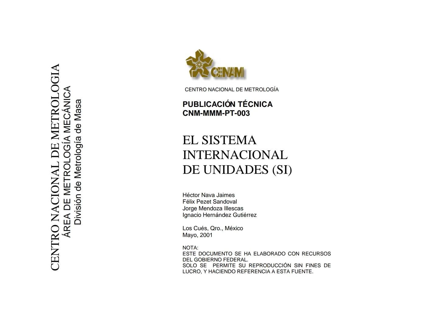 CENTRO NACIONAL DE METROLOGIA
ÁREA DE METROLOGÍA MECÁNICA
División de Metrología de Masa
CENAM
CENTRO NACIONAL DE METROLOGÍA
PUBLICACIÓN TÉC