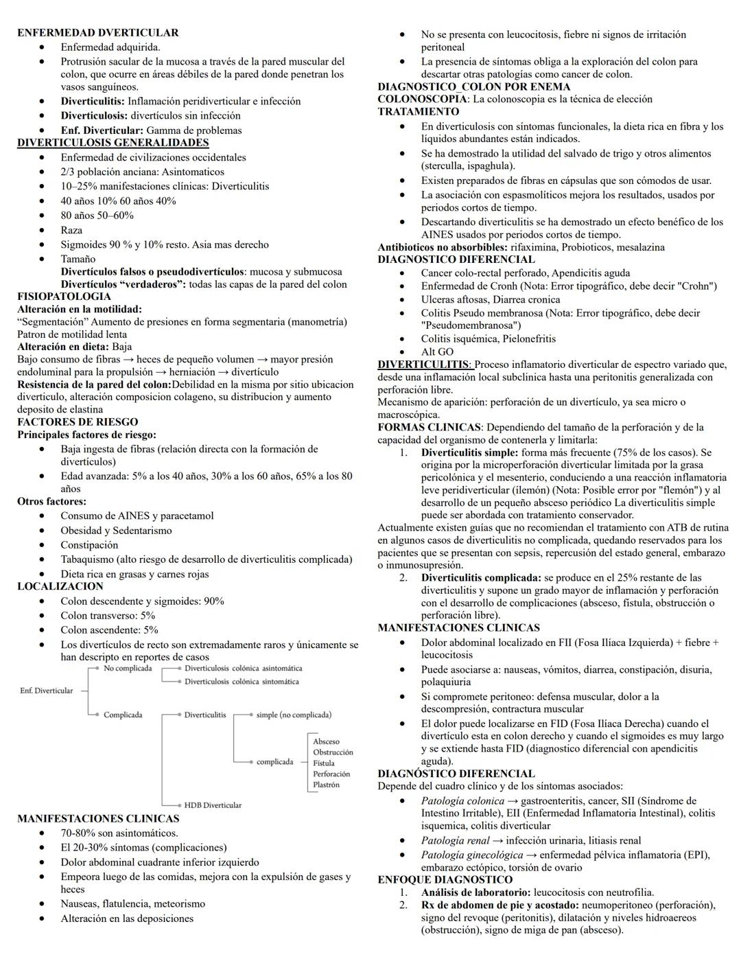 ENFERMEDAD DVERTICULAR
Enfermedad adquirida.
Protrusión sacular de la mucosa a través de la pared muscular del
colon, que ocurre en áreas dé