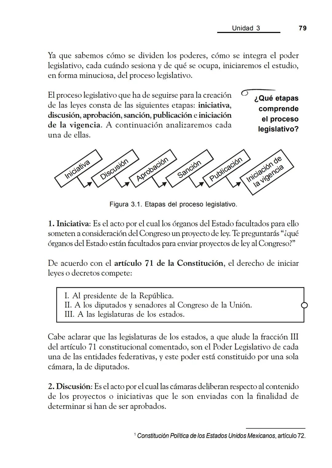 Las fuentes del derecho
Objetivos
Al finalizar la unidad, el alumno:
* Identificará cuáles son las fuentes del derecho.
* Describirá el pr