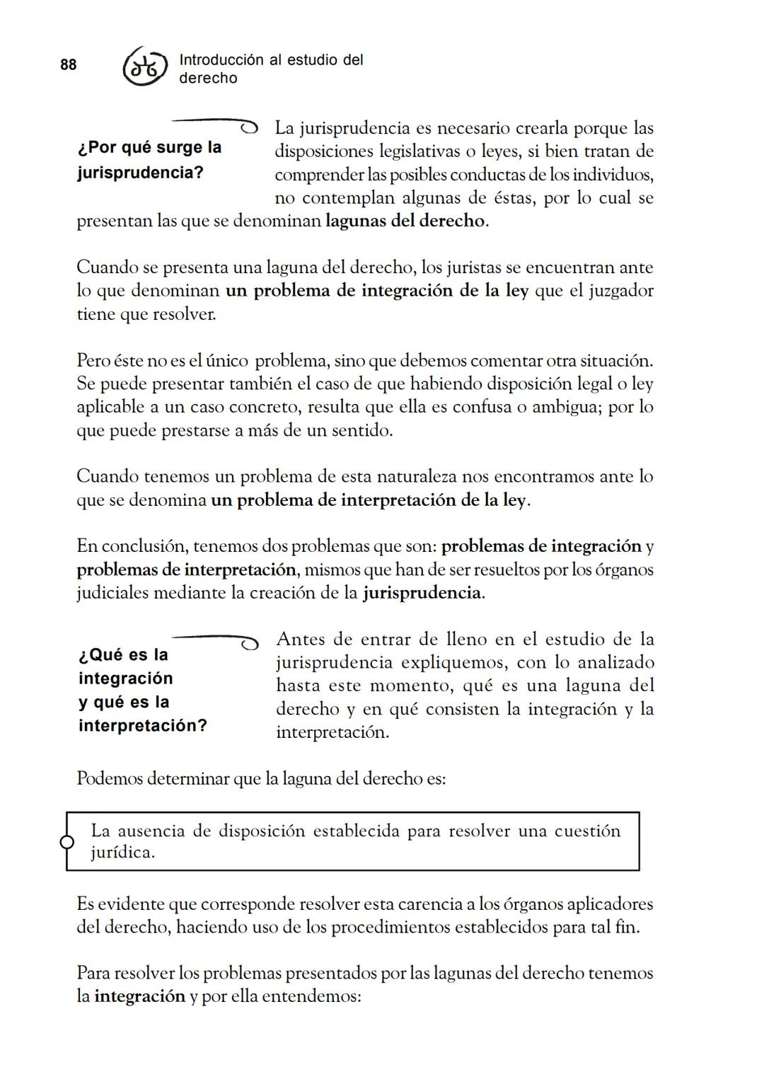 Las fuentes del derecho
Objetivos
Al finalizar la unidad, el alumno:
* Identificará cuáles son las fuentes del derecho.
* Describirá el pr