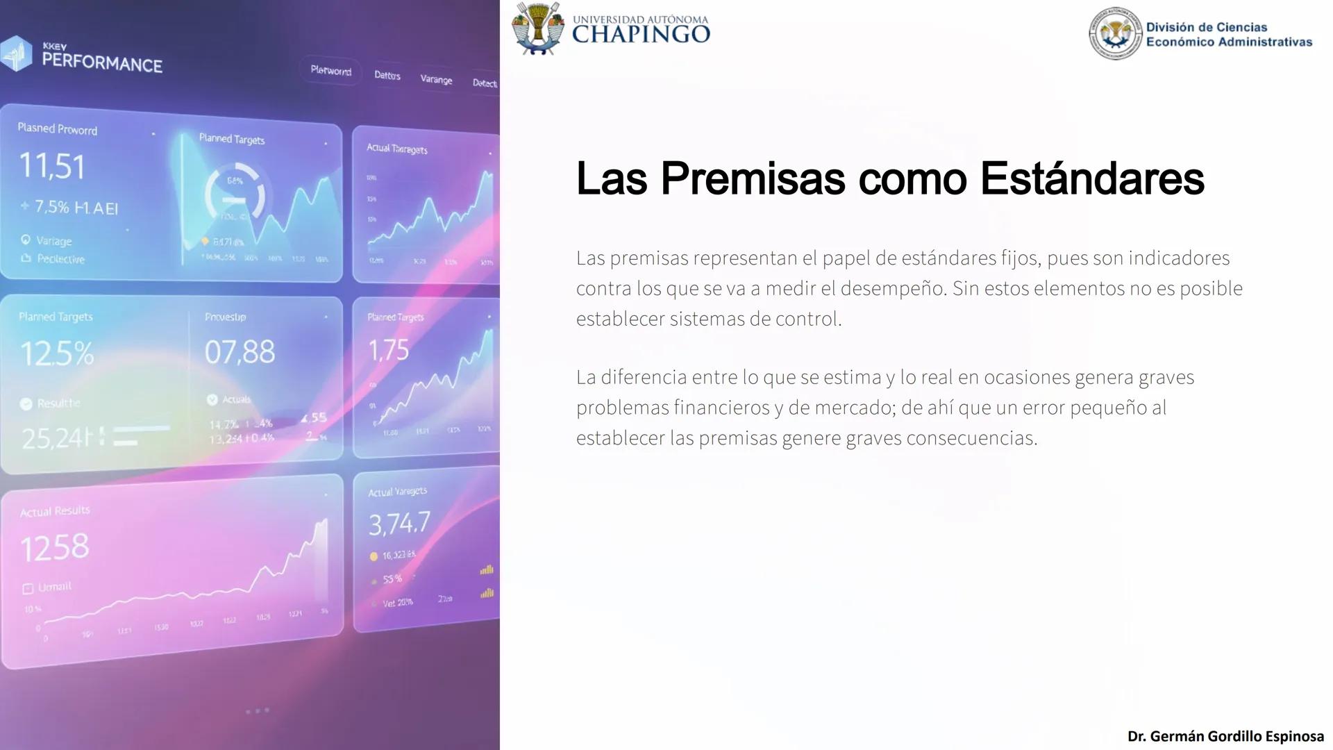 UNIVERSIDAD AUTÓNOMA
CHAPINGO
División de Ciencias
Económico Administrativas
Administración: Fundamentos
de Planeación
Este curso explora lo