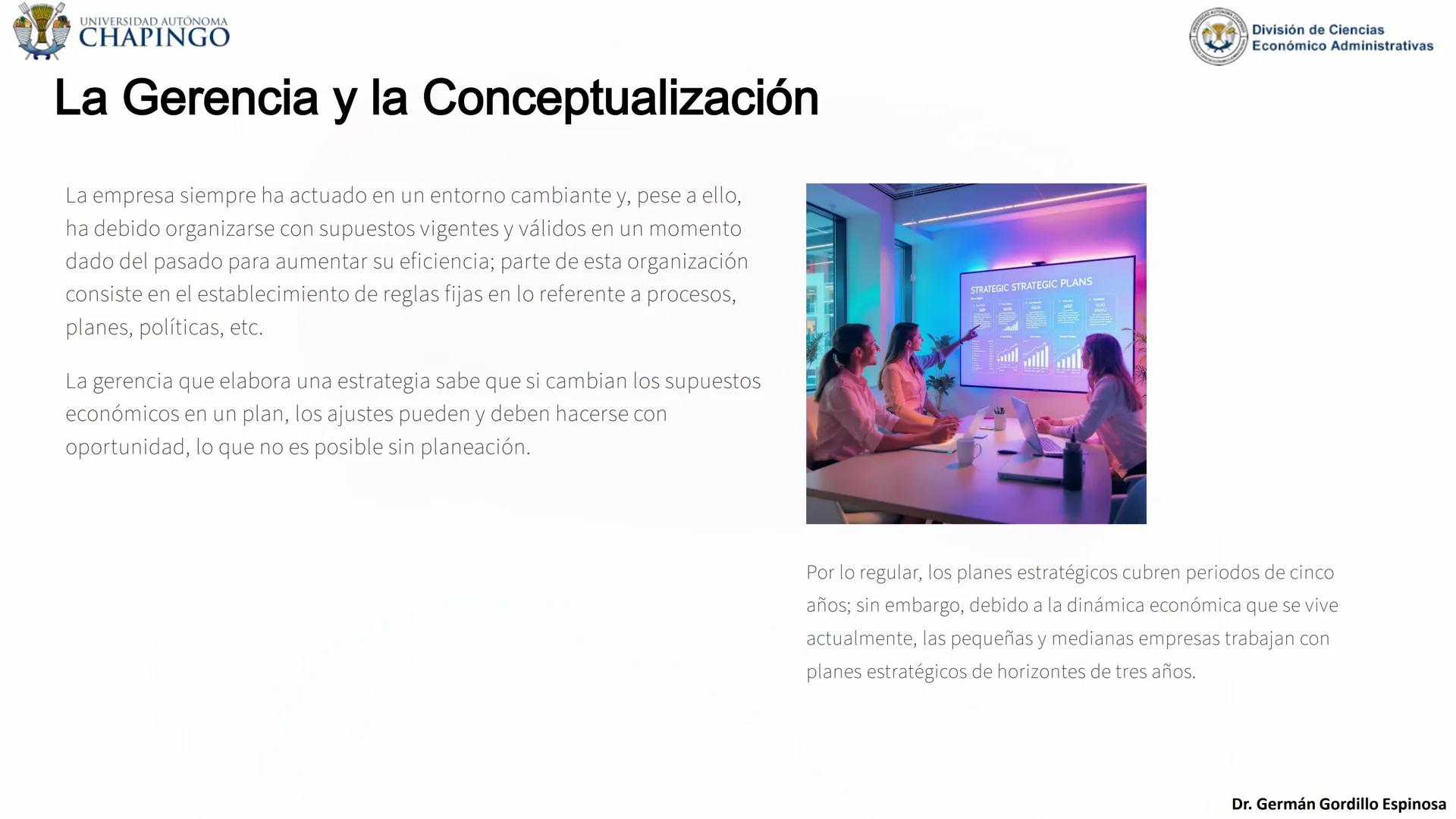 UNIVERSIDAD AUTÓNOMA
CHAPINGO
División de Ciencias
Económico Administrativas
Administración: Fundamentos
de Planeación
Este curso explora lo