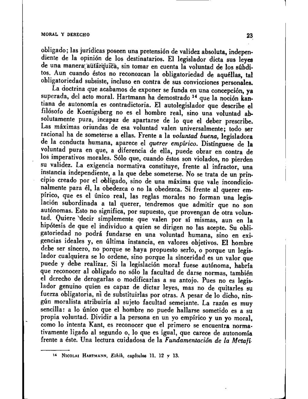 CAPITULO I
CONCEPTOS DE NORMA Y LEY NATURAL
SUMARIO
1.-Juicios enunciativos y juicios normativos. 2.-Concepto de ley natural. 3.-Nor-
mas de