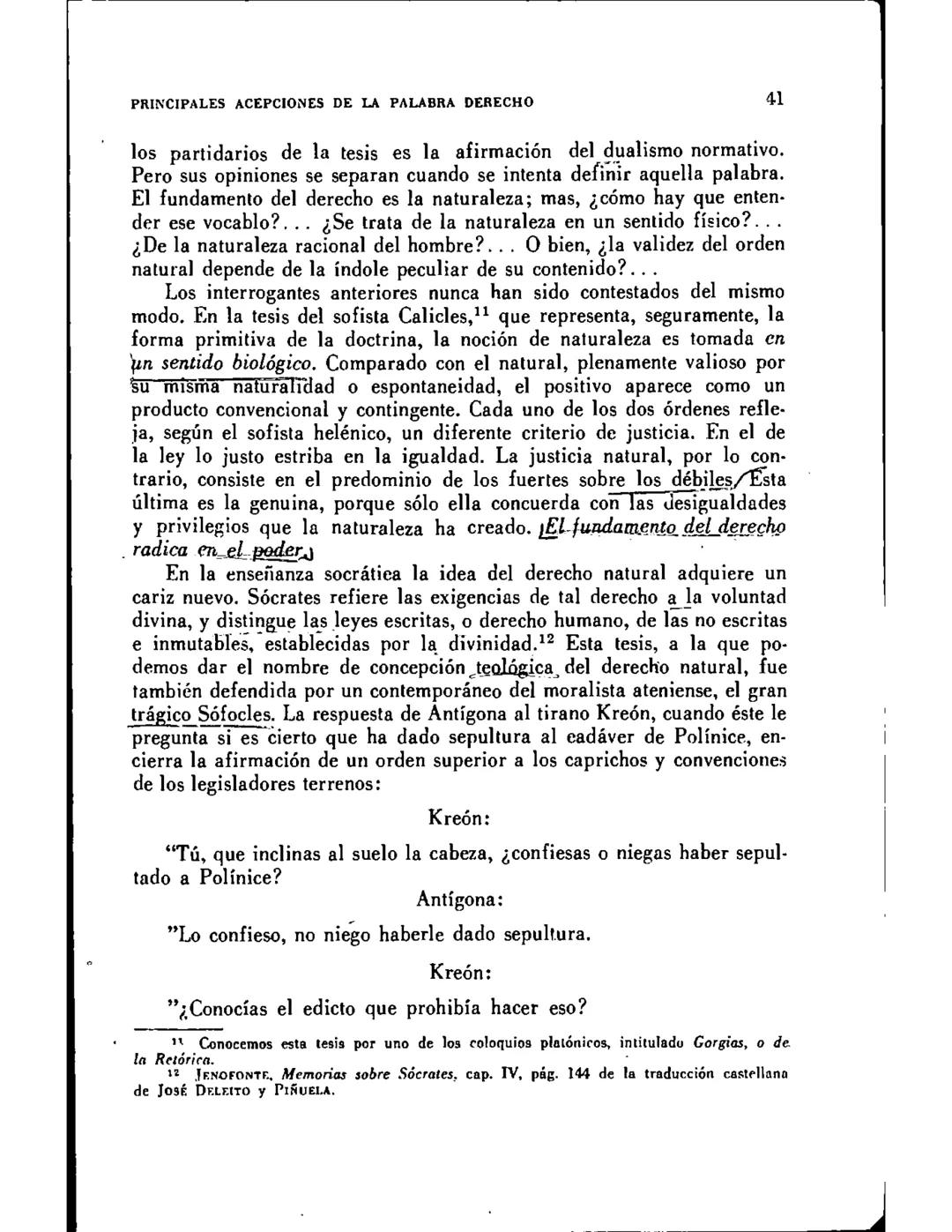 CAPITULO I
CONCEPTOS DE NORMA Y LEY NATURAL
SUMARIO
1.-Juicios enunciativos y juicios normativos. 2.-Concepto de ley natural. 3.-Nor-
mas de