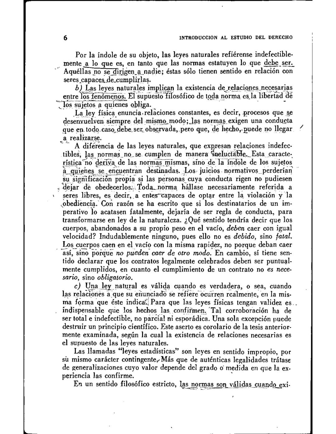 CAPITULO I
CONCEPTOS DE NORMA Y LEY NATURAL
SUMARIO
1.-Juicios enunciativos y juicios normativos. 2.-Concepto de ley natural. 3.-Nor-
mas de
