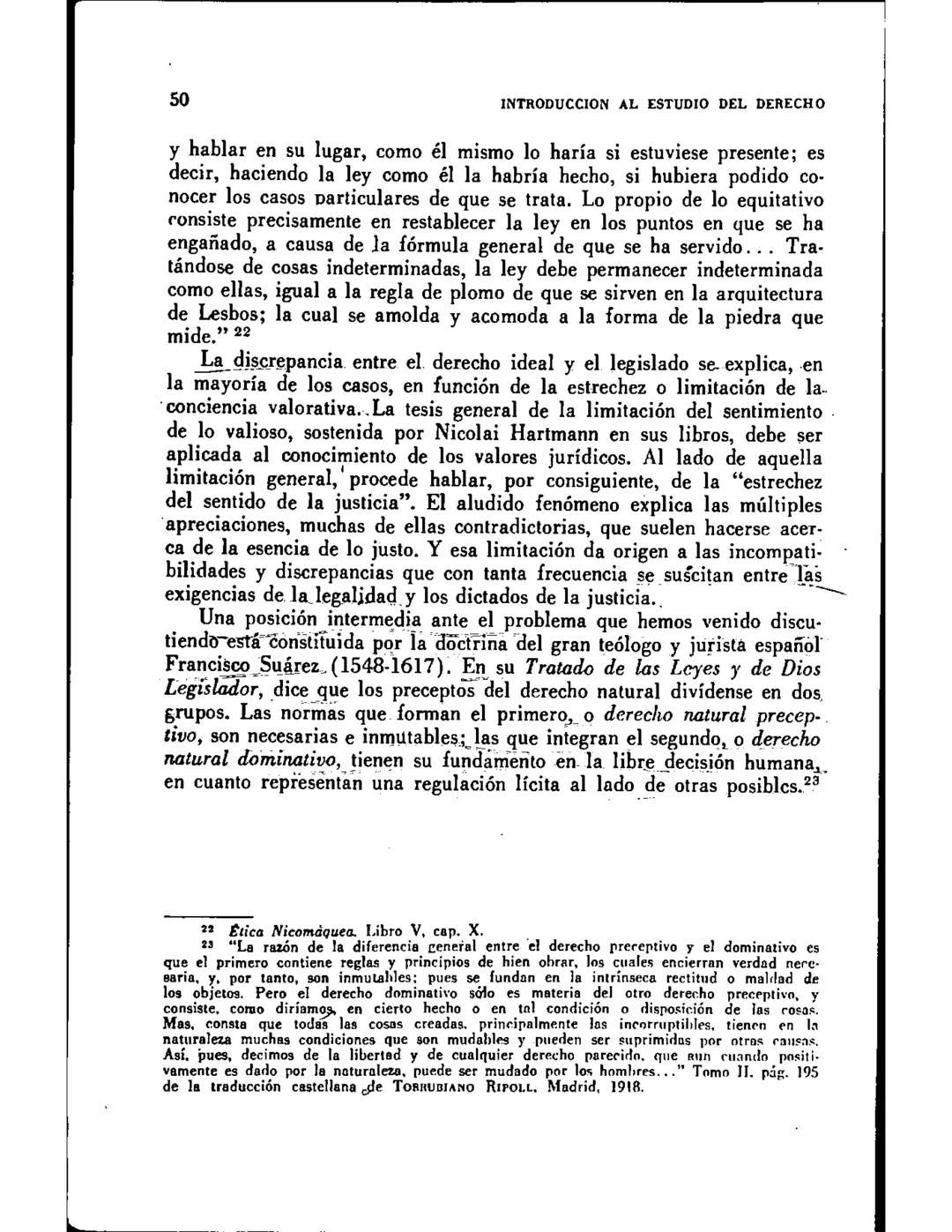 CAPITULO I
CONCEPTOS DE NORMA Y LEY NATURAL
SUMARIO
1.-Juicios enunciativos y juicios normativos. 2.-Concepto de ley natural. 3.-Nor-
mas de