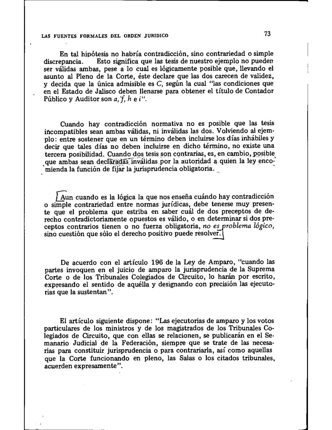 CAPITULO I
CONCEPTOS DE NORMA Y LEY NATURAL
SUMARIO
1.-Juicios enunciativos y juicios normativos. 2.-Concepto de ley natural. 3.-Nor-
mas de