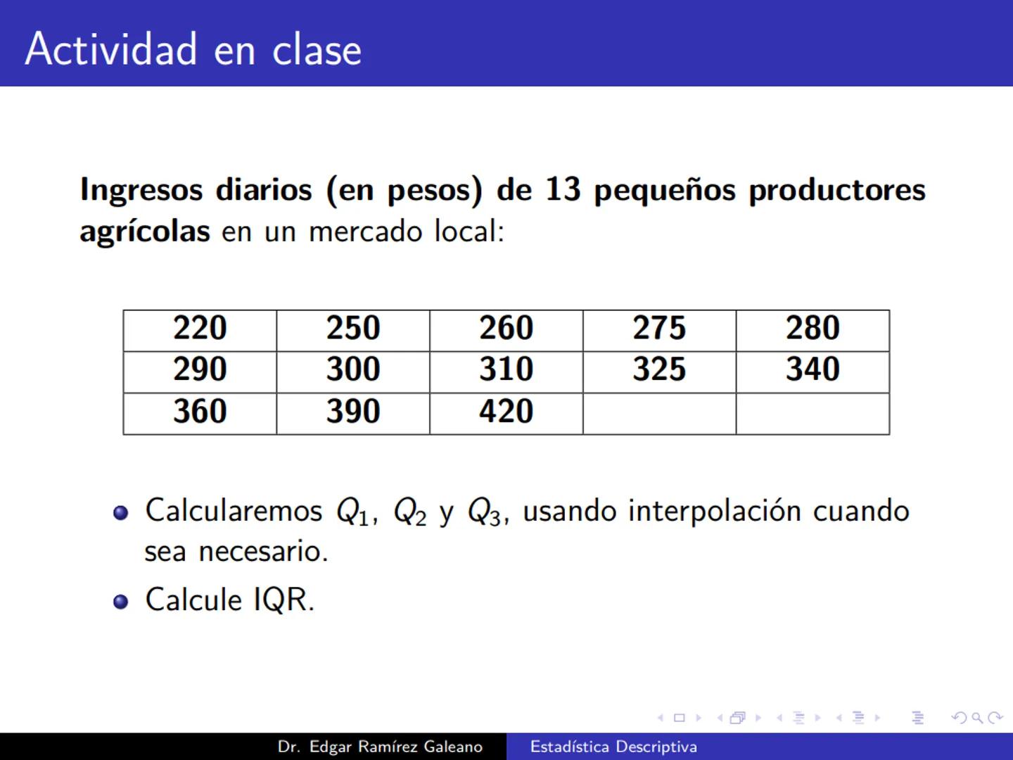 # Estadística Descriptiva
Ingeniería Mecánica Agrícola
Dr. Edgar Ramírez Galeano Conceptos Básicos
En muchas ocasiones, para llevar a cabo