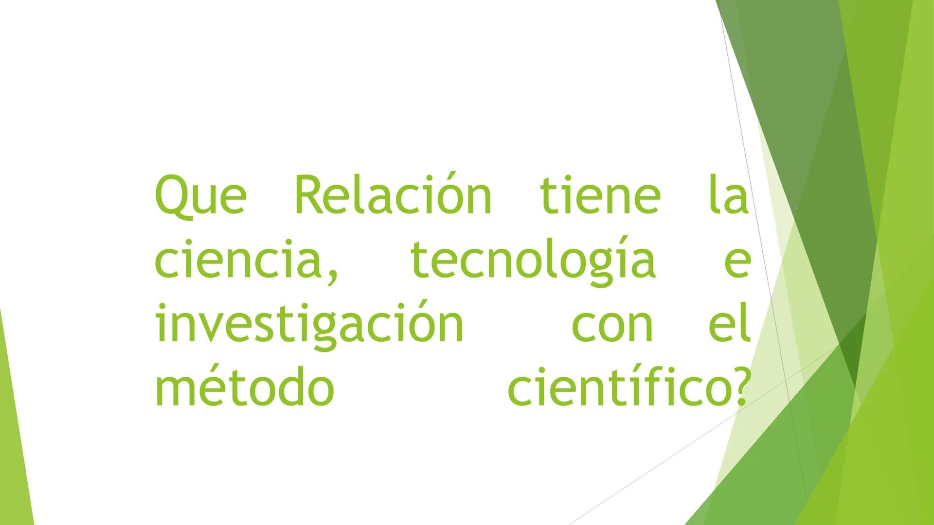 # MÉTODO CIENTÍFICO
- Mediante la utilización del Método Científico es
posible obtener un conocimiento sistematizado
en todos los procesos