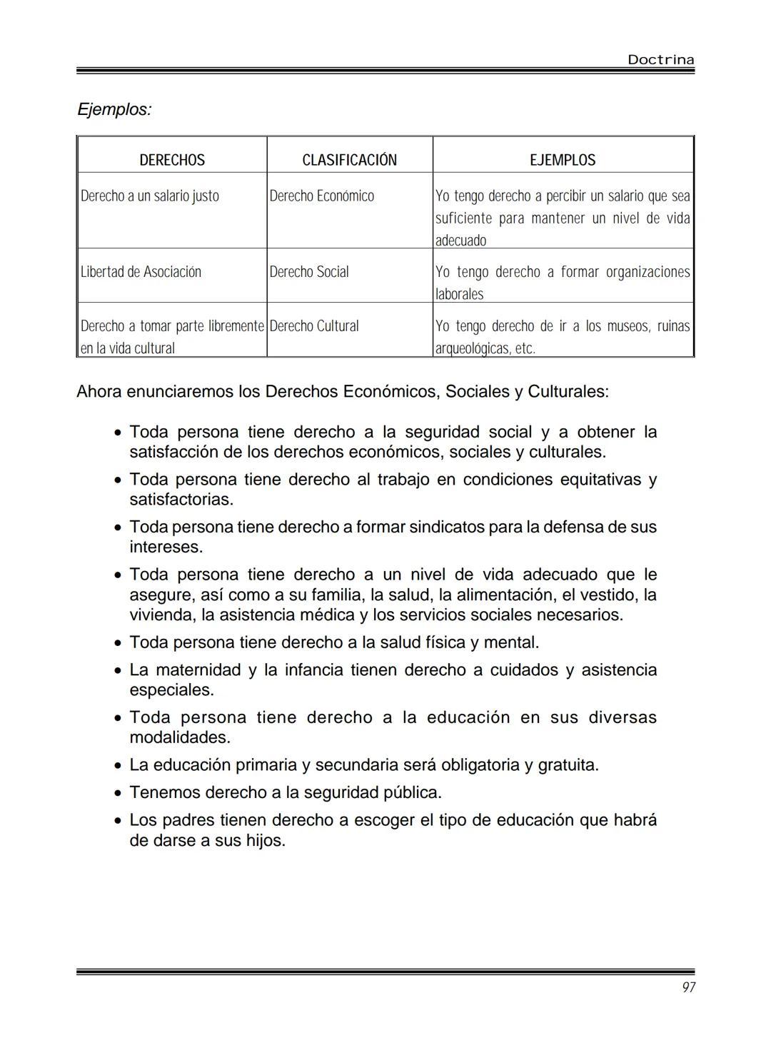 Doctrina
# LAS TRES GENERACIONES DE LOS
# DERECHOS HUMANOS
Magdalena Aguilar Cuevas
*Directora de Promoción de la Cultura de los Derechos