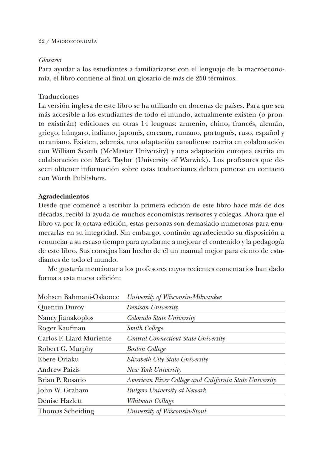 # Macroeconomía
N. Gregory Mankiw
8.ª edición # N. Gregory Mankiw
Es catedrático de economía en Harvard University # Macroeconomía
8.ª