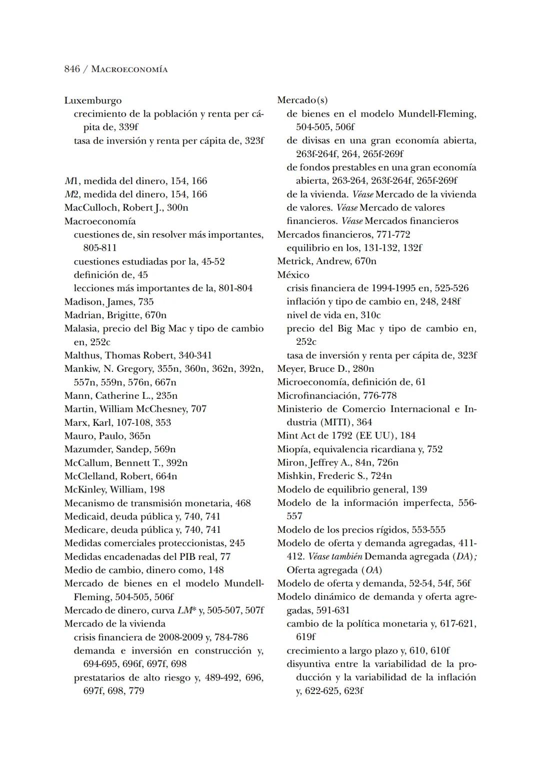 # Macroeconomía
N. Gregory Mankiw
8.ª edición # N. Gregory Mankiw
Es catedrático de economía en Harvard University # Macroeconomía
8.ª