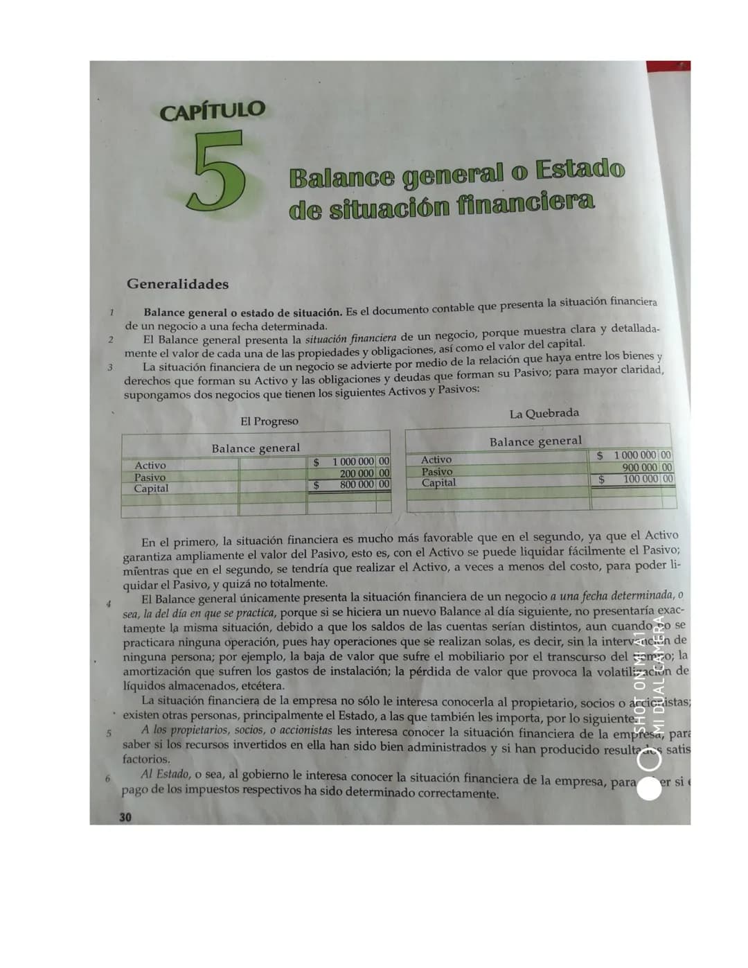 # CAPÍTULO
5
Balance general o Estado
de situación financiera
Generalidades
1 Balance general o estado de situación. Es el documento con