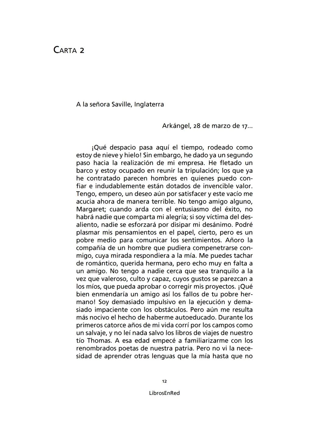 Mary Shelley
Frankenstein
o el moderno Prometeo
Colección Novelas
libros
red # Frankenstein
o el moderno Prometeo
Mary Shelley
Colecci