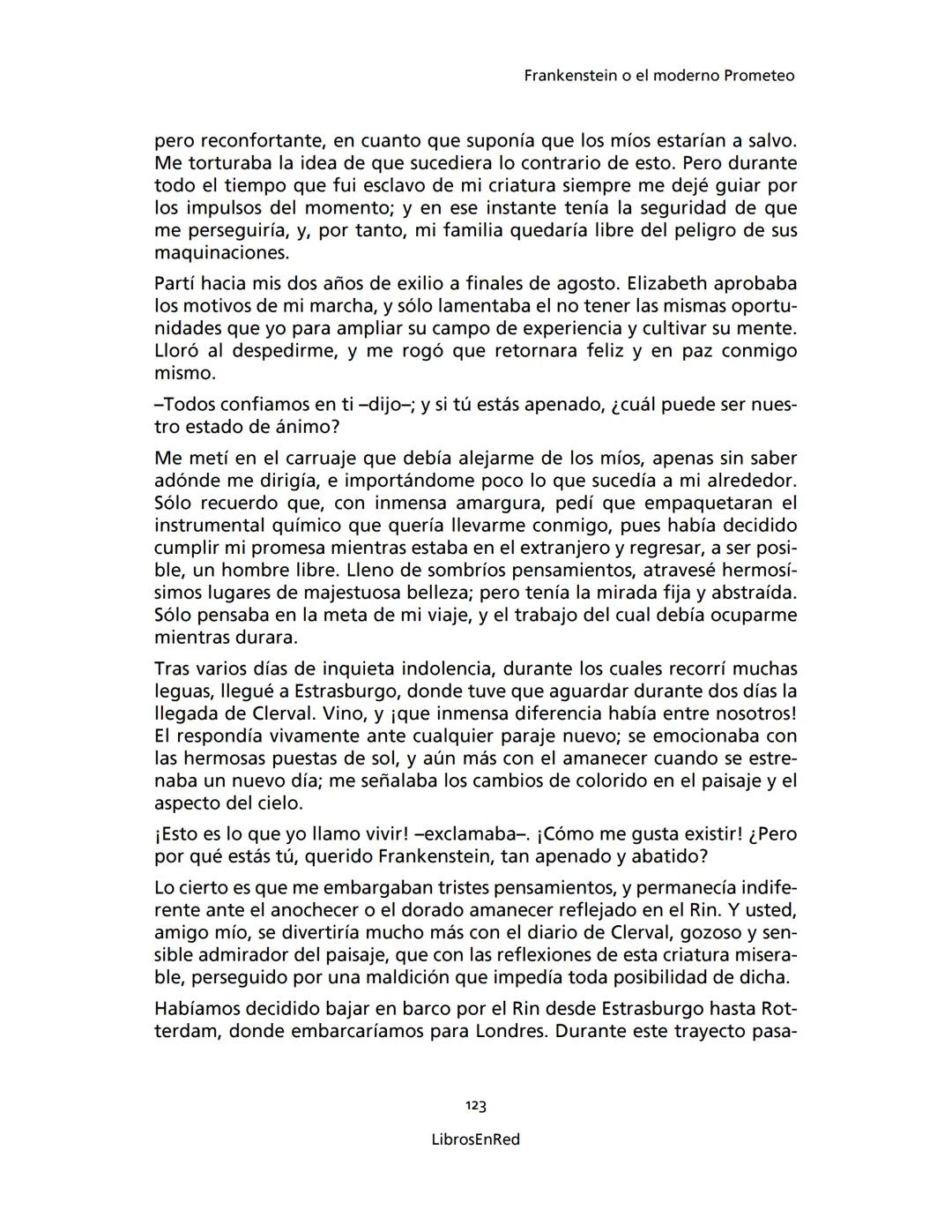 Mary Shelley
Frankenstein
o el moderno Prometeo
Colección Novelas
libros
red # Frankenstein
o el moderno Prometeo
Mary Shelley
Colecci