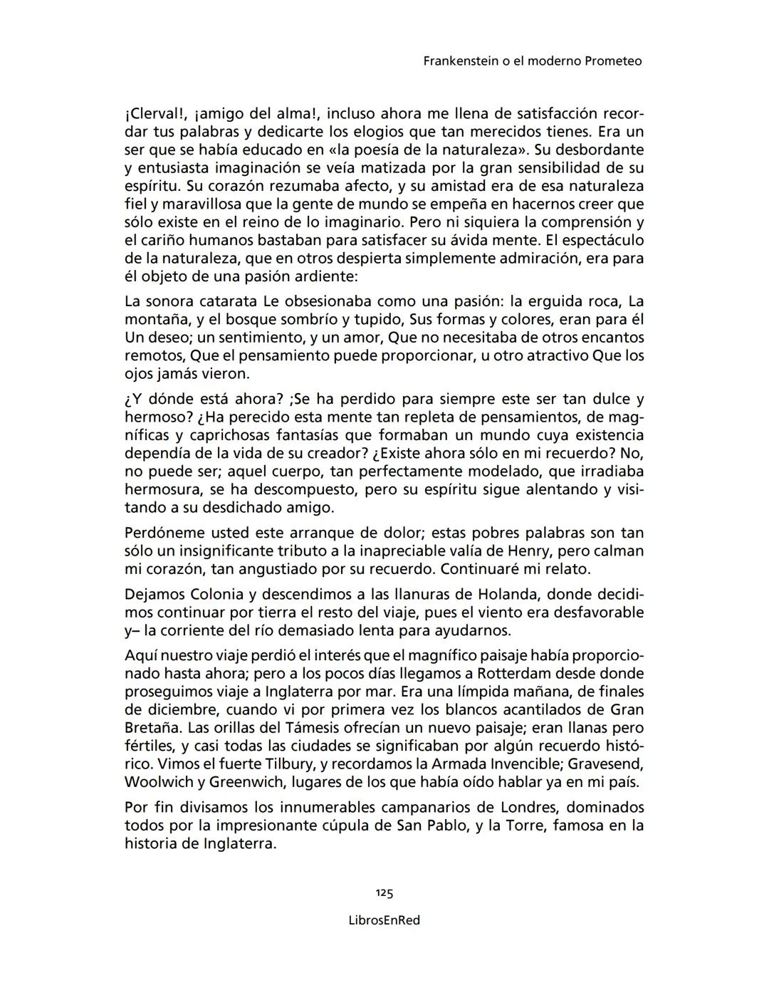 Mary Shelley
Frankenstein
o el moderno Prometeo
Colección Novelas
libros
red # Frankenstein
o el moderno Prometeo
Mary Shelley
Colecci