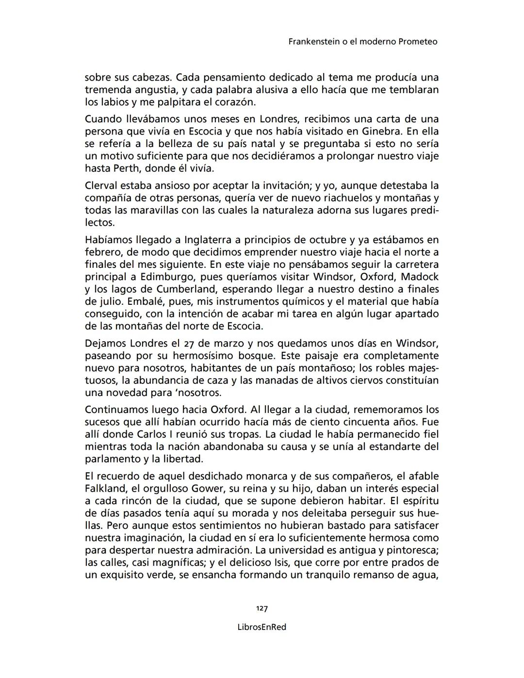 Mary Shelley
Frankenstein
o el moderno Prometeo
Colección Novelas
libros
red # Frankenstein
o el moderno Prometeo
Mary Shelley
Colecci