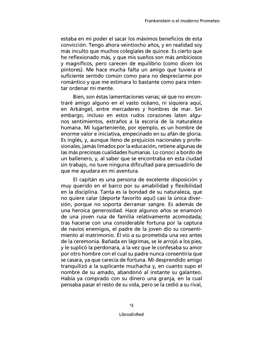 Mary Shelley
Frankenstein
o el moderno Prometeo
Colección Novelas
libros
red # Frankenstein
o el moderno Prometeo
Mary Shelley
Colecci
