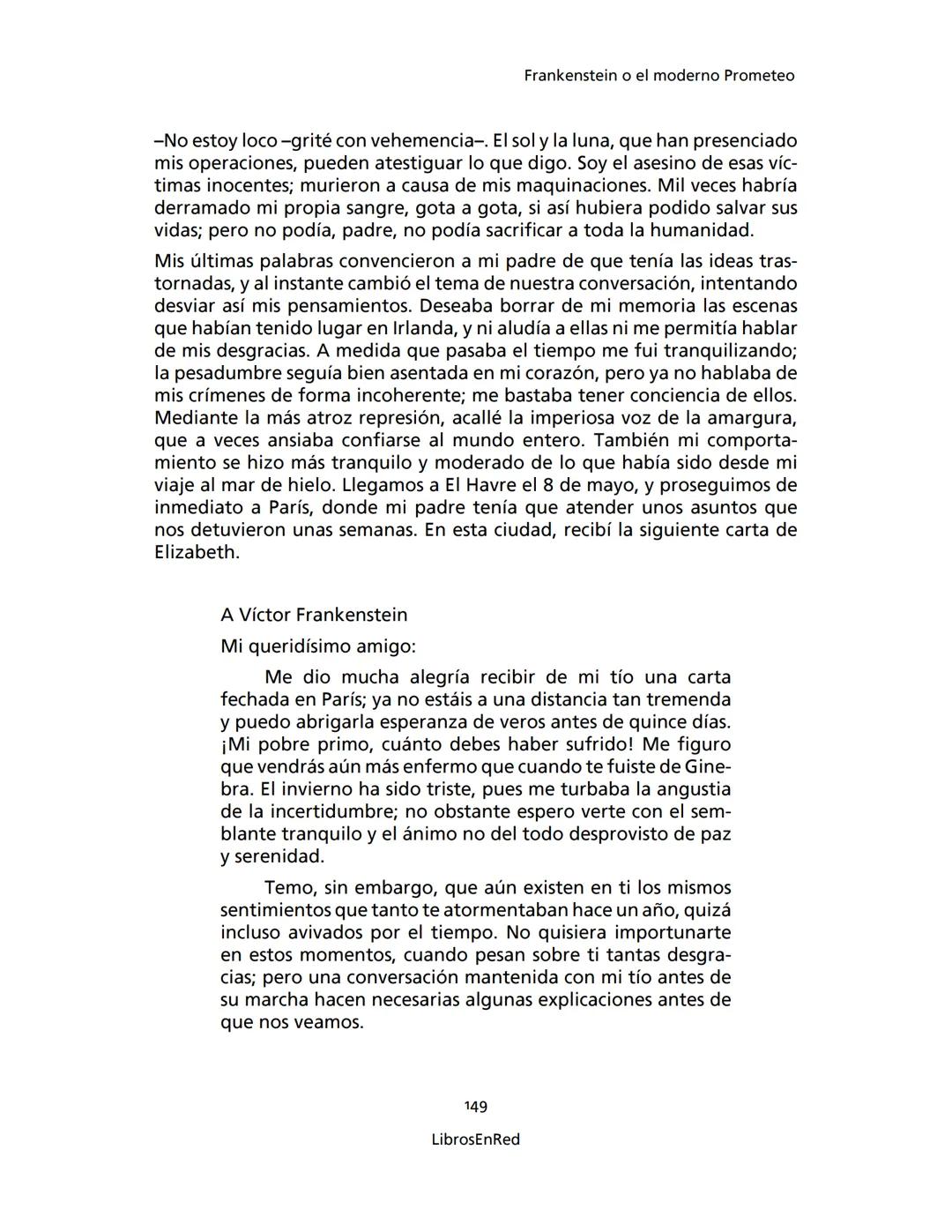Mary Shelley
Frankenstein
o el moderno Prometeo
Colección Novelas
libros
red # Frankenstein
o el moderno Prometeo
Mary Shelley
Colecci
