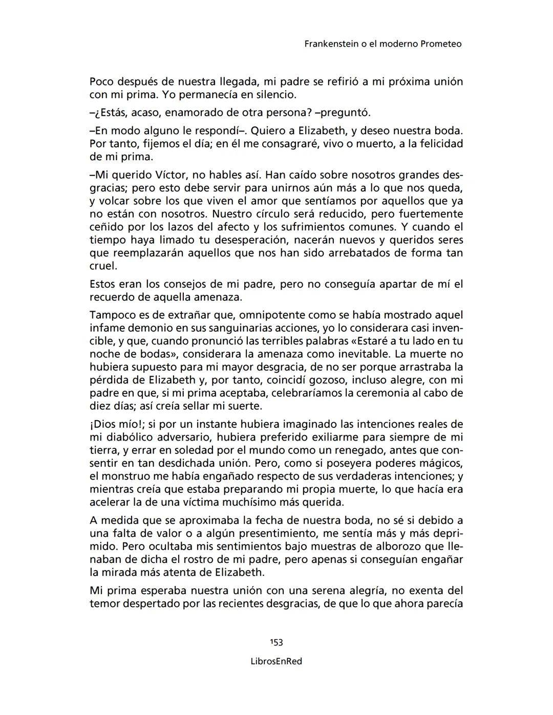 Mary Shelley
Frankenstein
o el moderno Prometeo
Colección Novelas
libros
red # Frankenstein
o el moderno Prometeo
Mary Shelley
Colecci