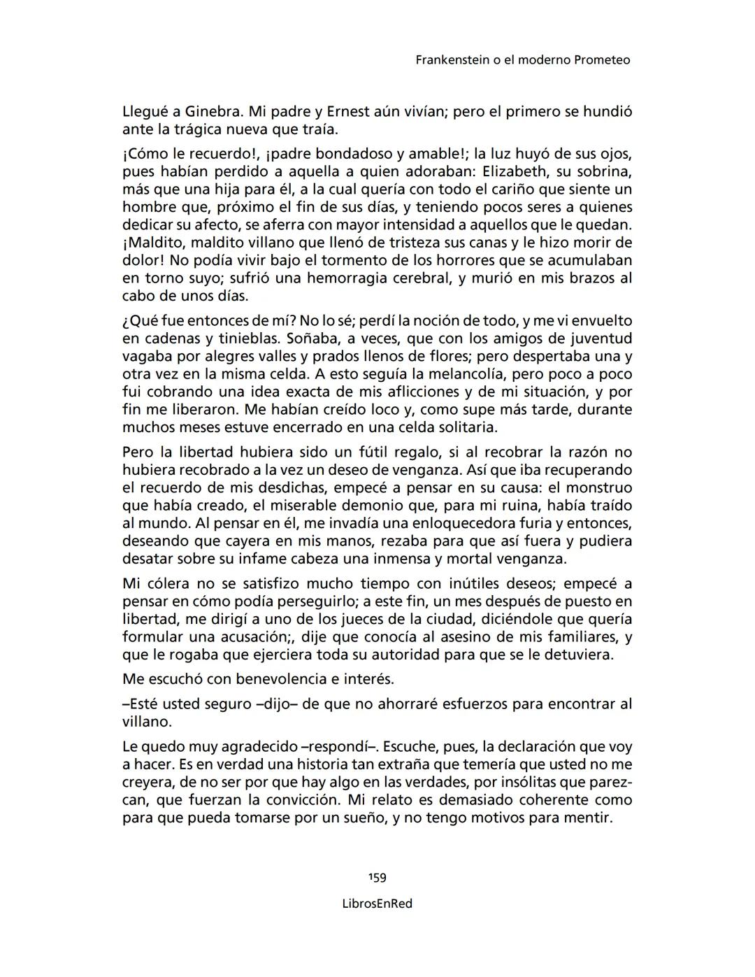 Mary Shelley
Frankenstein
o el moderno Prometeo
Colección Novelas
libros
red # Frankenstein
o el moderno Prometeo
Mary Shelley
Colecci