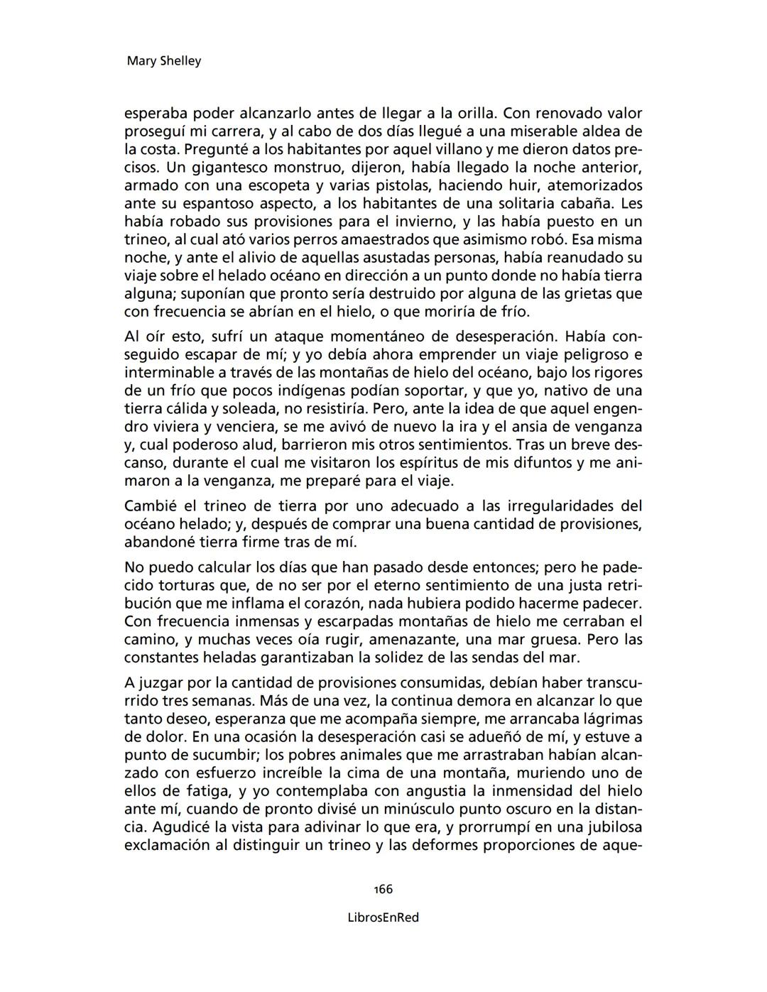 Mary Shelley
Frankenstein
o el moderno Prometeo
Colección Novelas
libros
red # Frankenstein
o el moderno Prometeo
Mary Shelley
Colecci