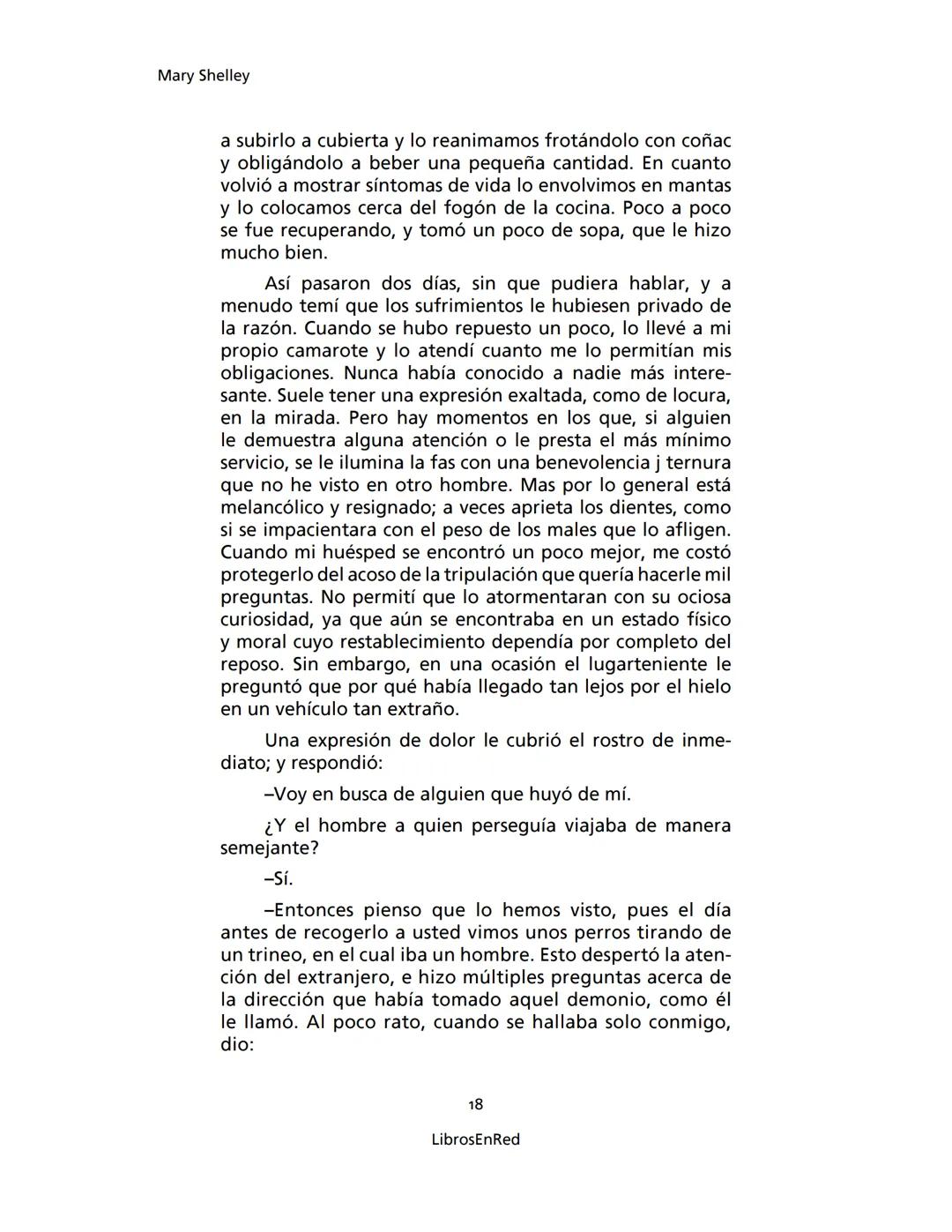 Mary Shelley
Frankenstein
o el moderno Prometeo
Colección Novelas
libros
red # Frankenstein
o el moderno Prometeo
Mary Shelley
Colecci