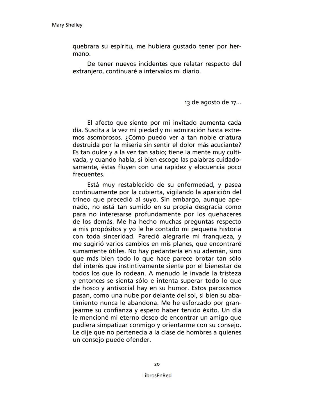 Mary Shelley
Frankenstein
o el moderno Prometeo
Colección Novelas
libros
red # Frankenstein
o el moderno Prometeo
Mary Shelley
Colecci