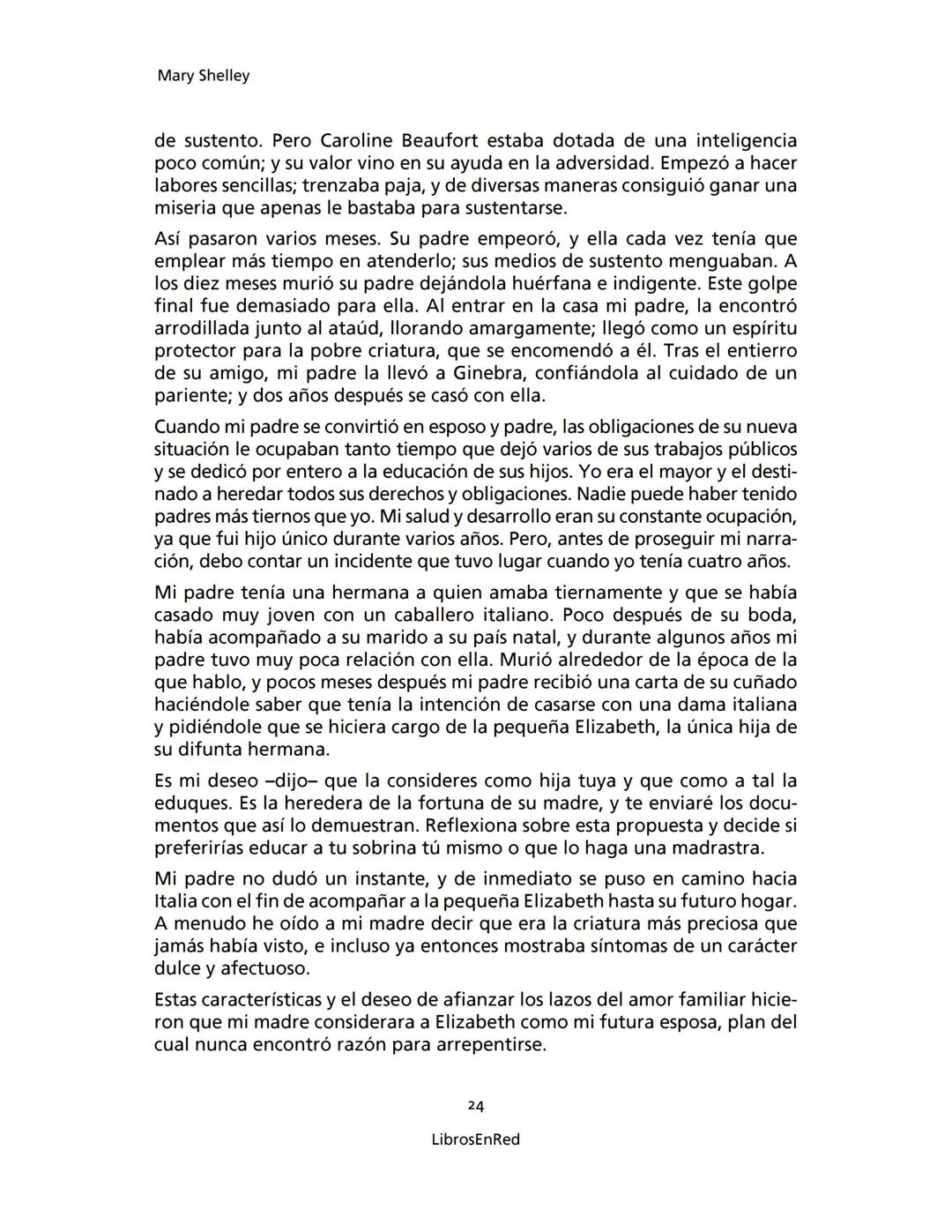 Mary Shelley
Frankenstein
o el moderno Prometeo
Colección Novelas
libros
red # Frankenstein
o el moderno Prometeo
Mary Shelley
Colecci