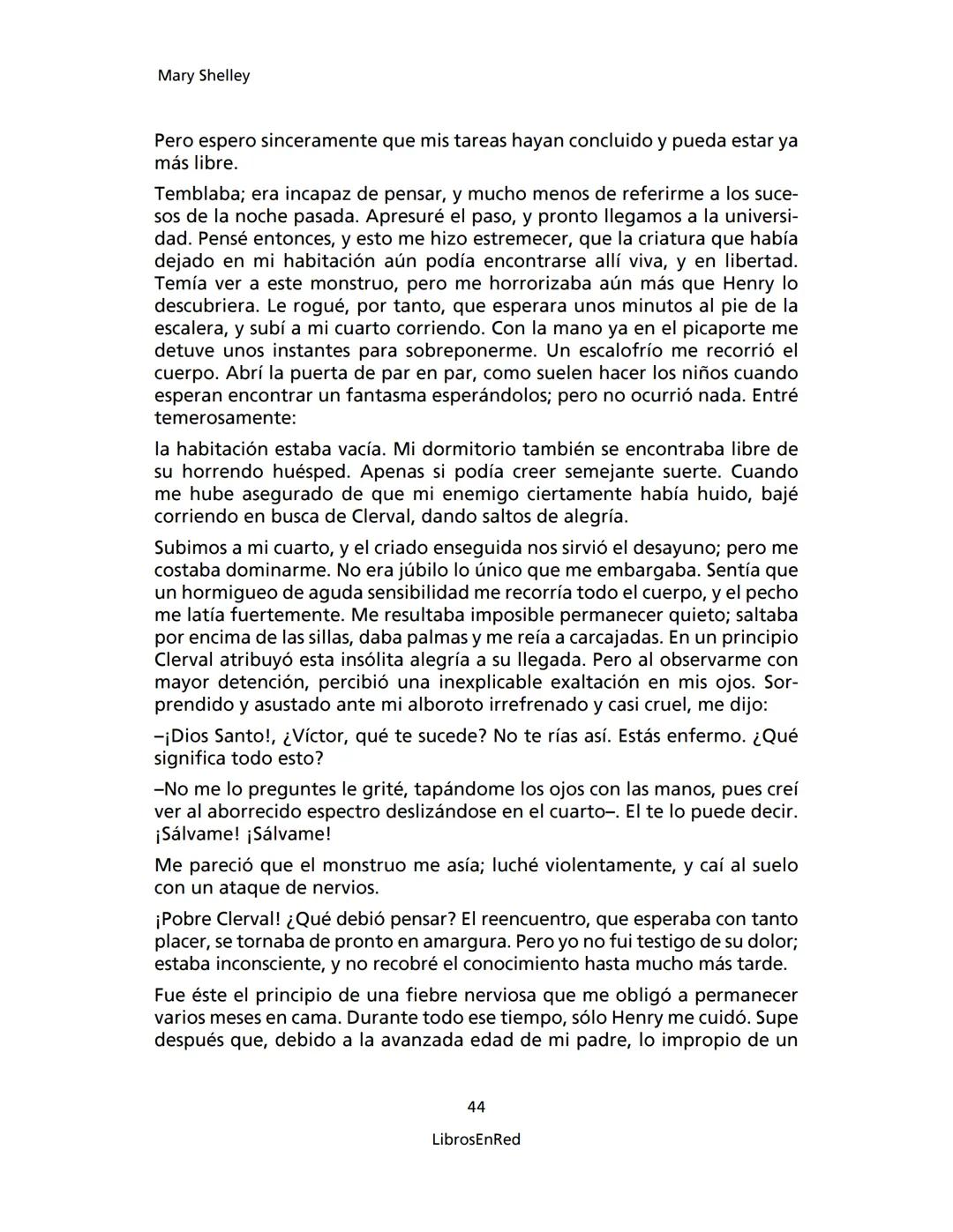 Mary Shelley
Frankenstein
o el moderno Prometeo
Colección Novelas
libros
red # Frankenstein
o el moderno Prometeo
Mary Shelley
Colecci