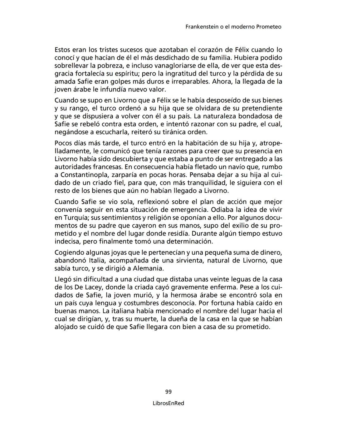 Mary Shelley
Frankenstein
o el moderno Prometeo
Colección Novelas
libros
red # Frankenstein
o el moderno Prometeo
Mary Shelley
Colecci
