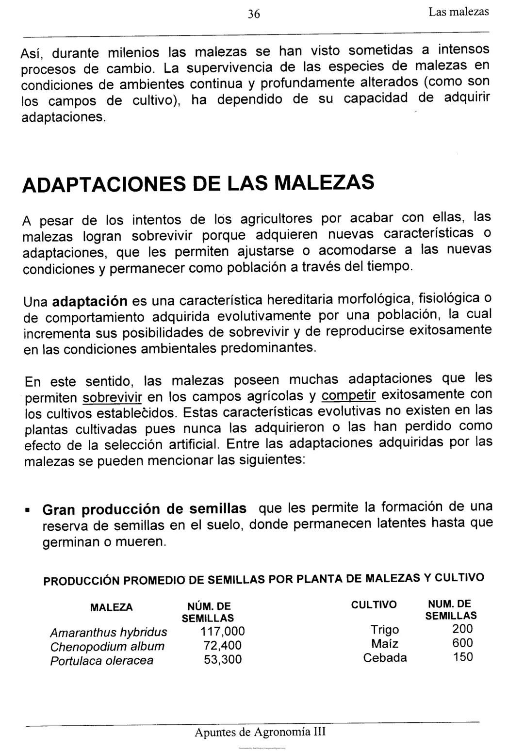 Las malezas
UNIDAD II: LAS MALEZAS
Ignacio Enrique Vivas Enríquez*
Pedro Carrillo Eligio*
Mardonio García Pineda*
Crispín Cortés Flores*