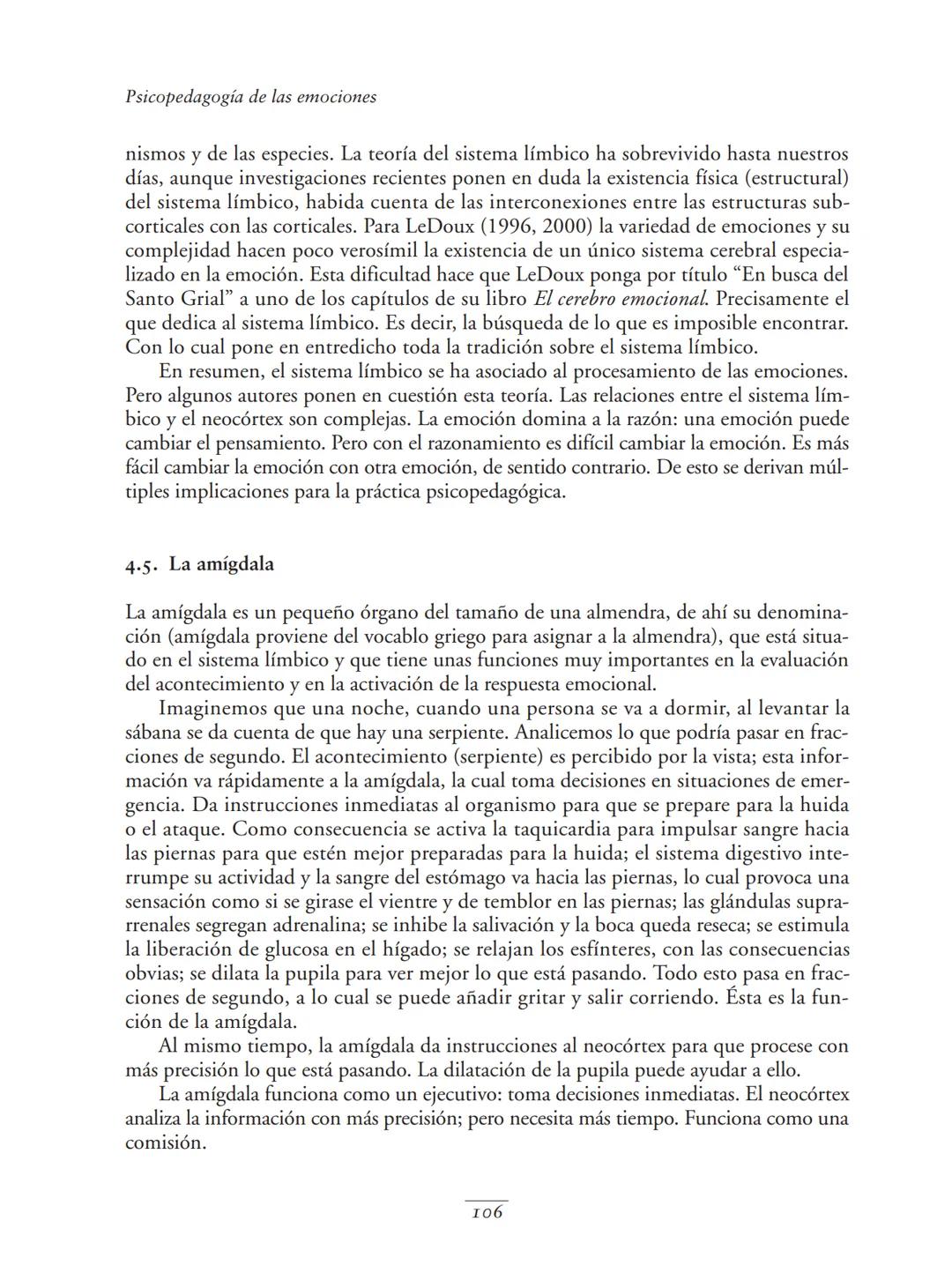 Psicopedagogía de las emociones
Como ya se ha expuesto, al elaborar una clasificación de emociones hay que tomar
decisiones, que siempre va