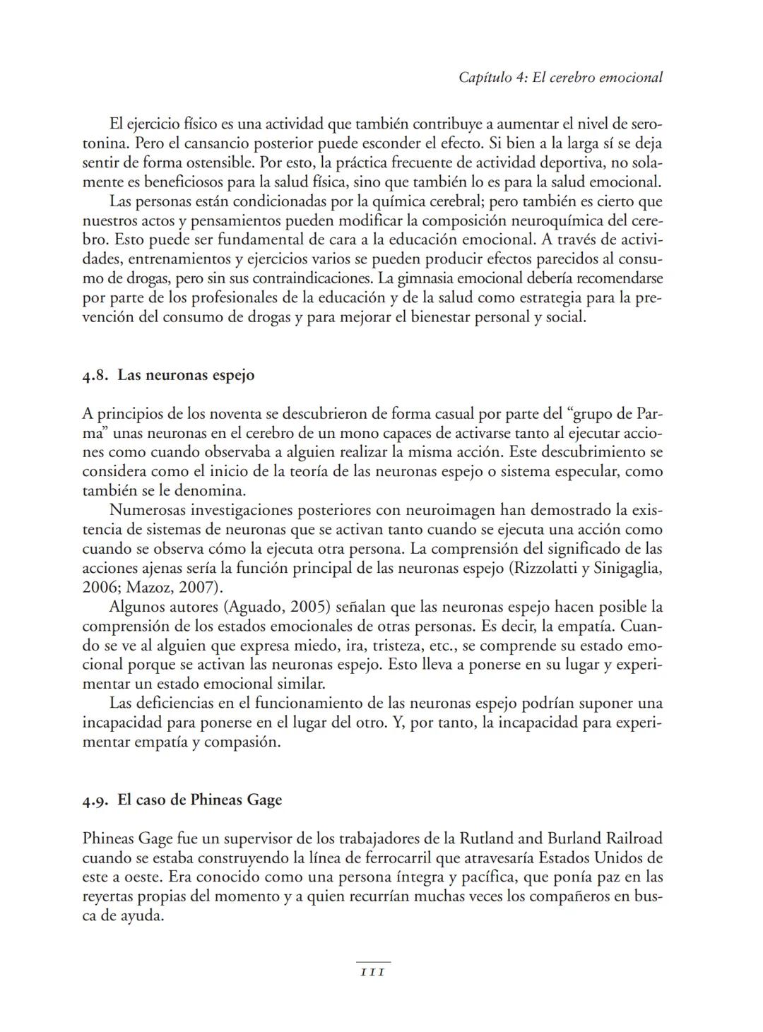Psicopedagogía de las emociones
Como ya se ha expuesto, al elaborar una clasificación de emociones hay que tomar
decisiones, que siempre va