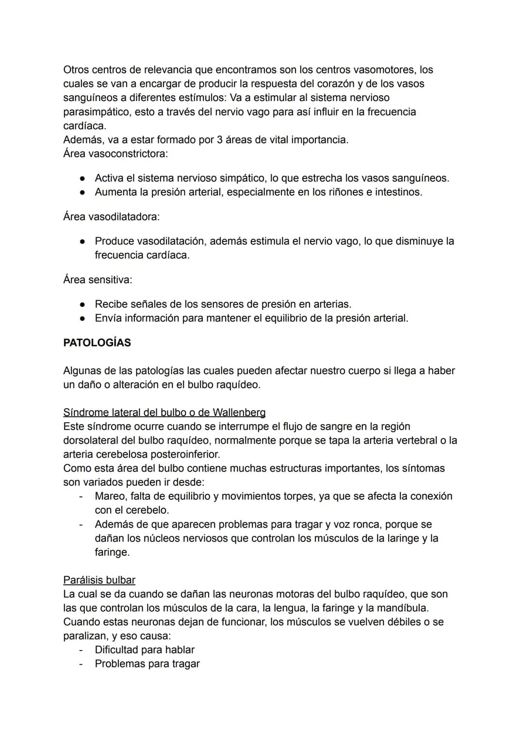 # BULBO RAQUÍDEO
También conocido como bulbo o médula oblonga, es la continuación hacia arriba de la
médula espinal, se encuentra en la par