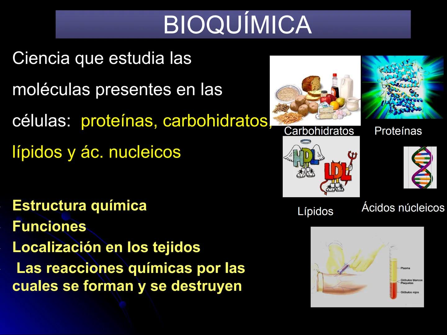# BIOQUÍMICA
D.C. Sandra Gpe. Sánchez Ceja
Facultad de Químico Farmacobiología # BIOQUÍMICA
Ciencia que estudia las
moléculas presentes e