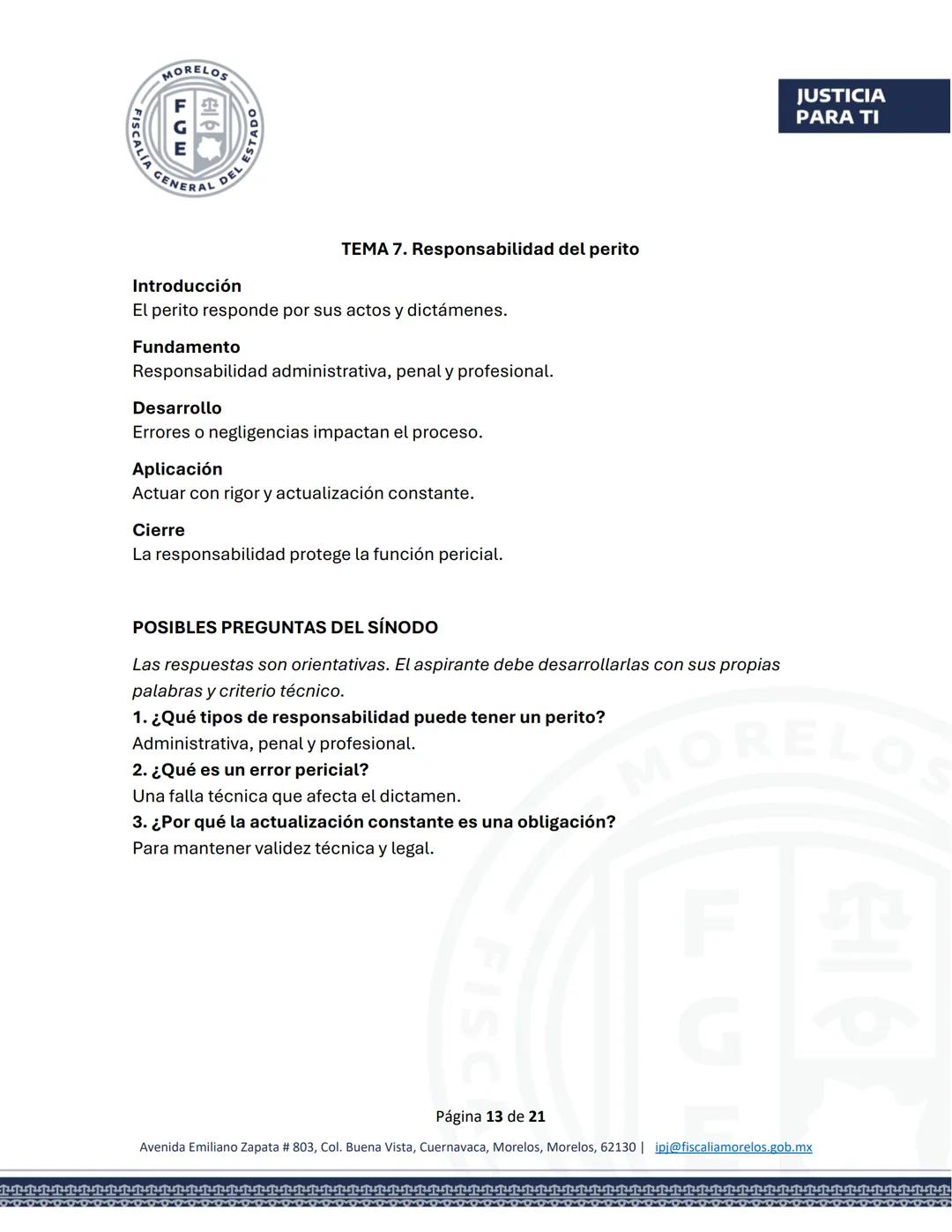 MORELOS
FGE
STADO
SCALÍA GENERAL DEL EST
JUSTICIA
PARA TI
GUÍA DE ESTUDIO
EXAMEN PARA EL CONCURSO DE OPOSICIÓN
Aspirantes a Peritos
FISC