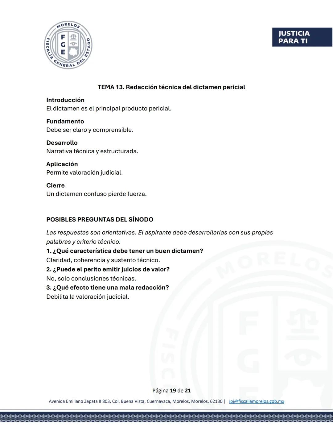 MORELOS
FGE
STADO
SCALÍA GENERAL DEL EST
JUSTICIA
PARA TI
GUÍA DE ESTUDIO
EXAMEN PARA EL CONCURSO DE OPOSICIÓN
Aspirantes a Peritos
FISC