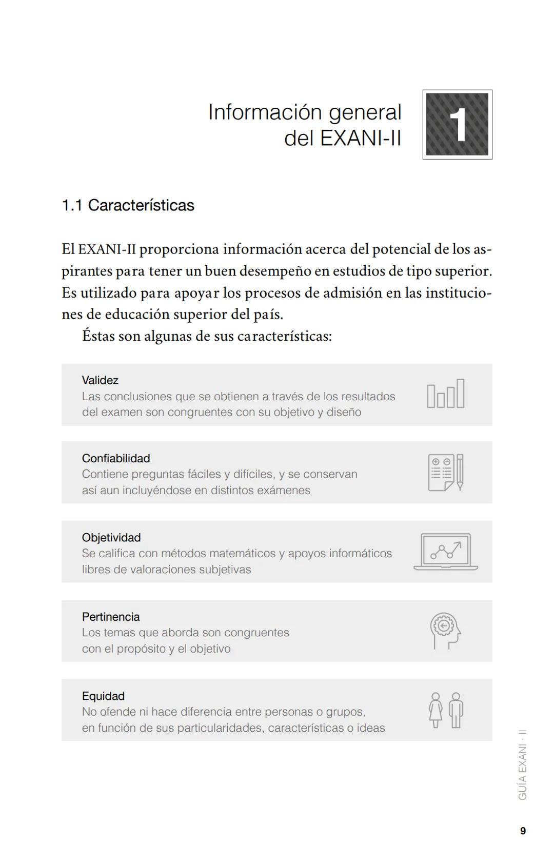 CENEVAL®
GUÍA
EXANI-II
Examen Nacional de Ingreso
a la Educación Superior
24a. edición 2019 # GUÍA
# EXANI·II
Examen Nacional de Ingr