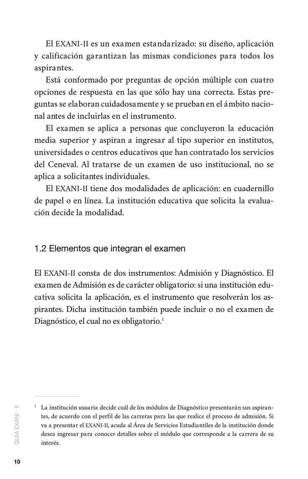 CENEVAL®
GUÍA
EXANI-II
Examen Nacional de Ingreso
a la Educación Superior
24a. edición 2019 # GUÍA
# EXANI·II
Examen Nacional de Ingr