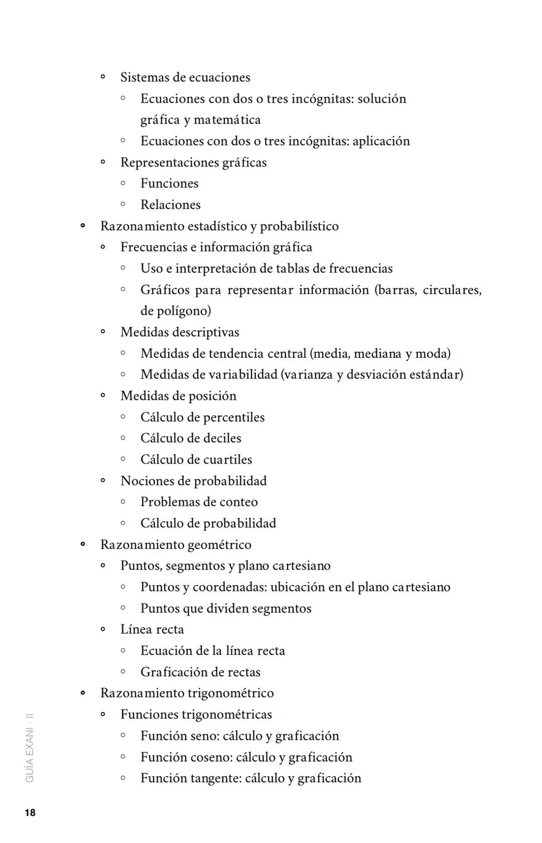 CENEVAL®
GUÍA
EXANI-II
Examen Nacional de Ingreso
a la Educación Superior
24a. edición 2019 # GUÍA
# EXANI·II
Examen Nacional de Ingr