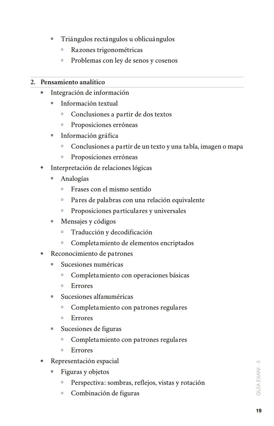 CENEVAL®
GUÍA
EXANI-II
Examen Nacional de Ingreso
a la Educación Superior
24a. edición 2019 # GUÍA
# EXANI·II
Examen Nacional de Ingr