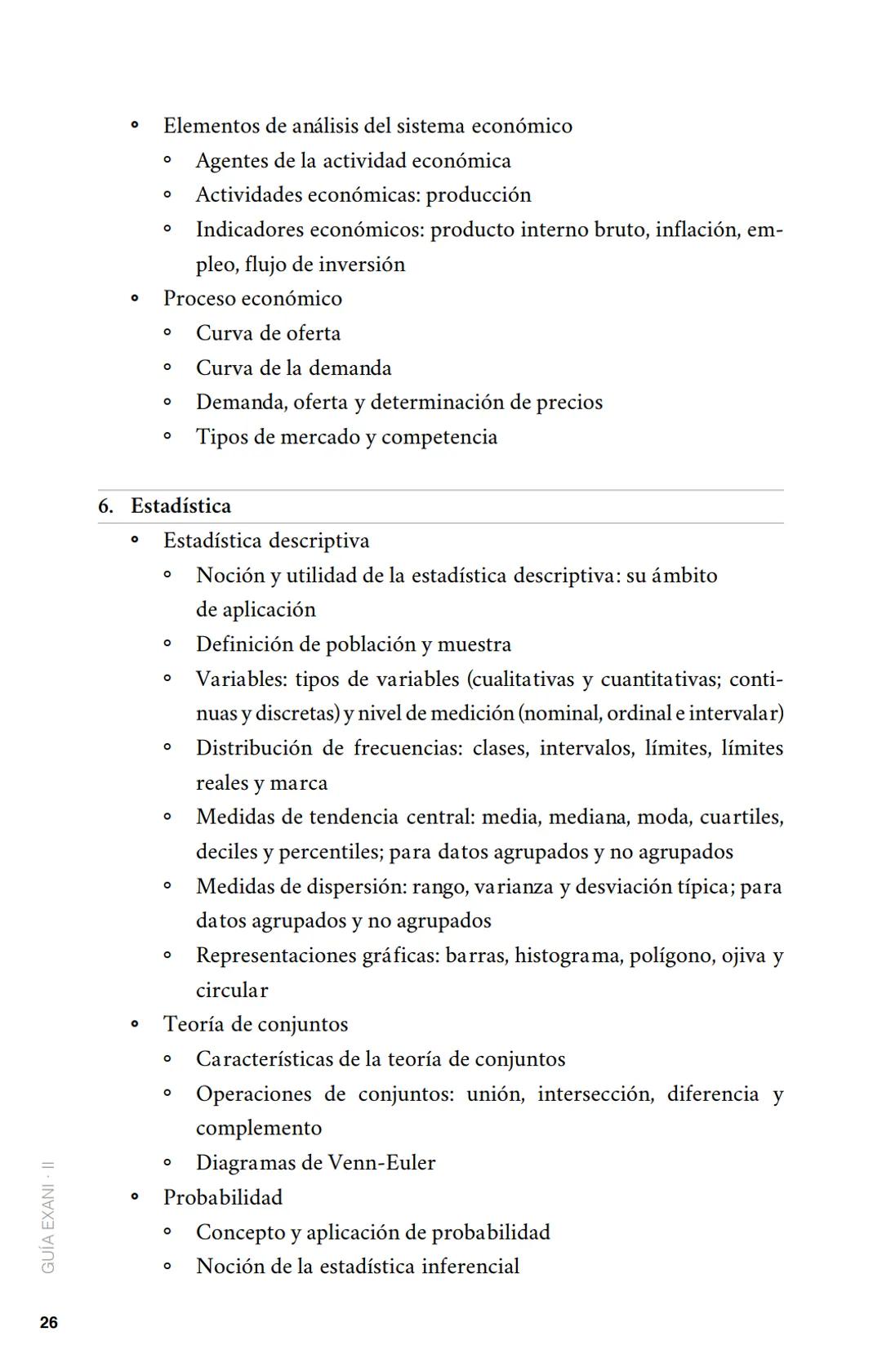 CENEVAL®
GUÍA
EXANI-II
Examen Nacional de Ingreso
a la Educación Superior
24a. edición 2019 # GUÍA
# EXANI·II
Examen Nacional de Ingr