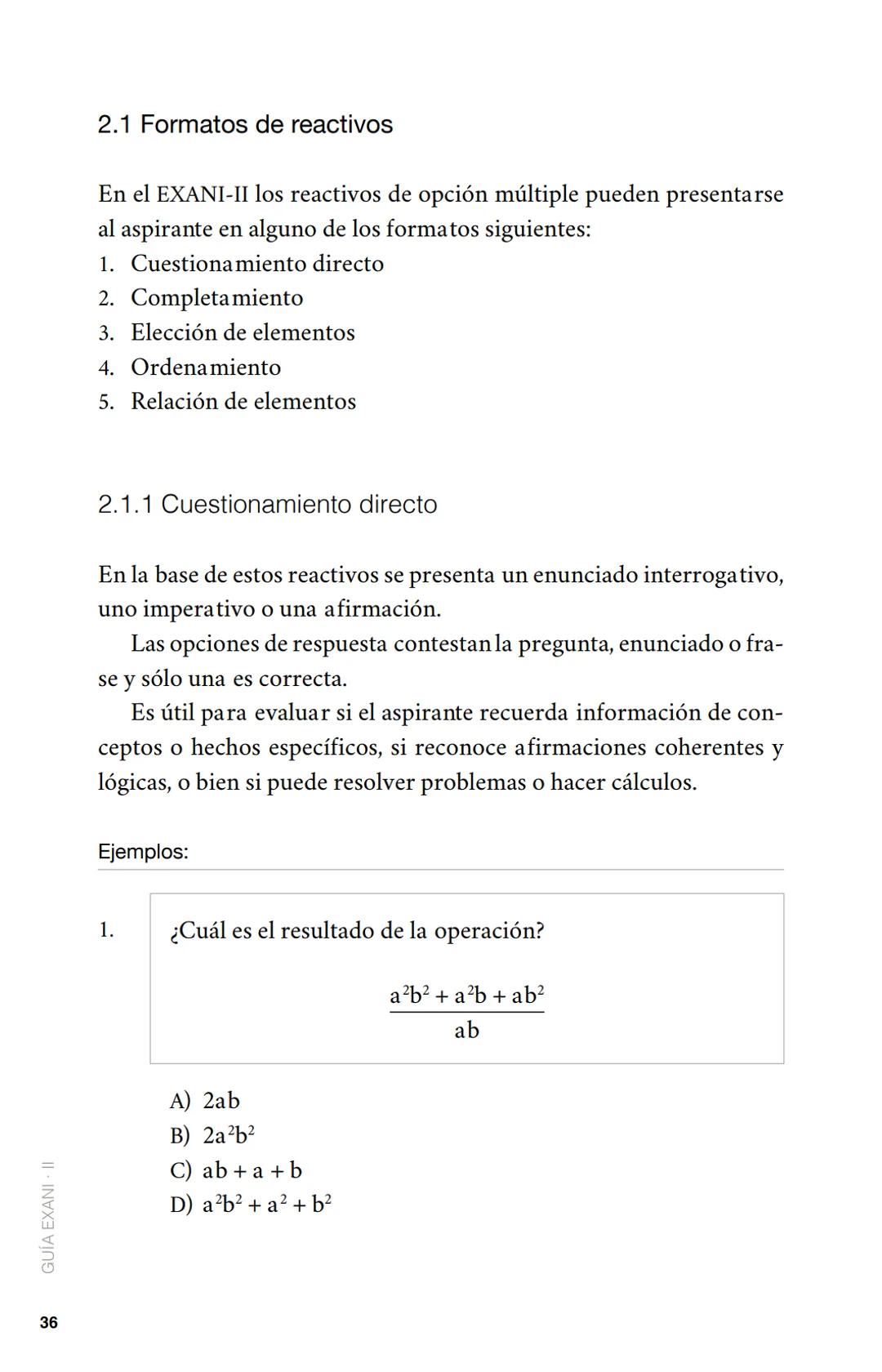 CENEVAL®
GUÍA
EXANI-II
Examen Nacional de Ingreso
a la Educación Superior
24a. edición 2019 # GUÍA
# EXANI·II
Examen Nacional de Ingr