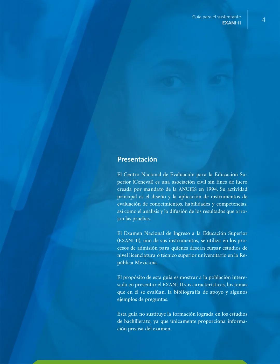 Guía
para el sustentante
EXANI-II Directorio del Ceneval
Antonio Ávila Diaz
Director General
Lilian Fátima Vidal González
Directora de los