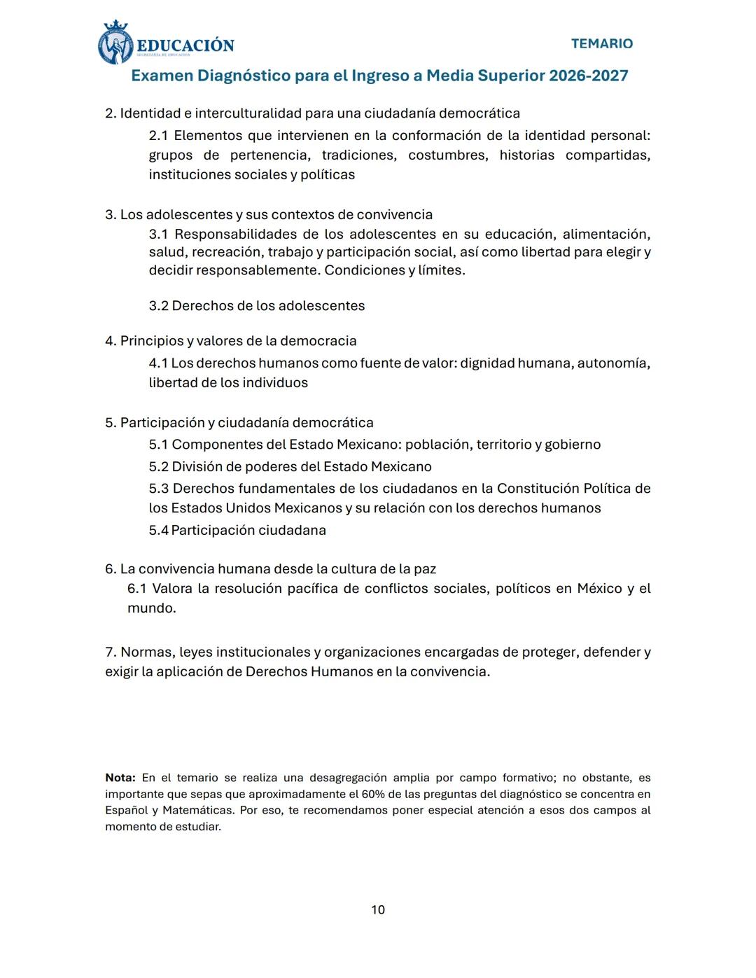 # EDUCACIÓN
TEMARIO
Examen Diagnóstico para el Ingreso a Media Superior 2026-2027
Dirigido a: Estudiantes de tercero de secundaria y jóve