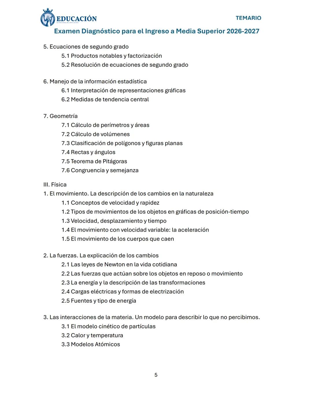 # EDUCACIÓN
TEMARIO
Examen Diagnóstico para el Ingreso a Media Superior 2026-2027
Dirigido a: Estudiantes de tercero de secundaria y jóve